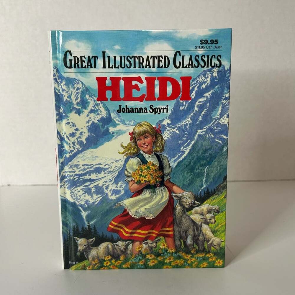 Heidi by Johanna Spyri - Great Illustrated Classics Hardcover Edition